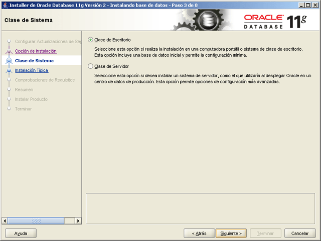 Instalar Oracle Database 11g Release 2 Enterprise Edition 64bits en Microsoft Windows Server 2003 R2 Enterprise x64 Edition en modo Clase de Escritorio
