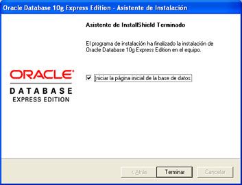 Instalar Oracle Database 10g Express Edition - Fin de la instalación