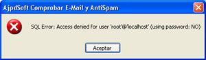 Software Libre AjpdSoft Comprobar E-Mail y AntiSpam - Error al abrir la aplicación por primera vez
