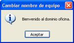 Agregar un equipo cliente con XP al dominio de Windows Server 2003 - Aviso de bienvenida al dominio