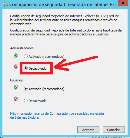 Desactivar Seguridad Mejorada de Internet Explorer en Windows Server 2012