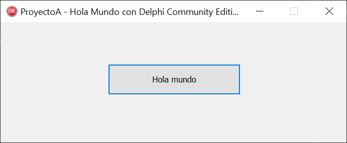 Mi primera aplicación Hola Mundo con Delphi 10.3.3 Community Edition